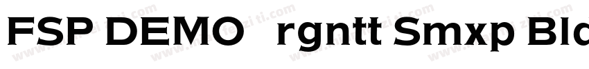 FSP DEMO   rgntt Smxp Bld字体转换